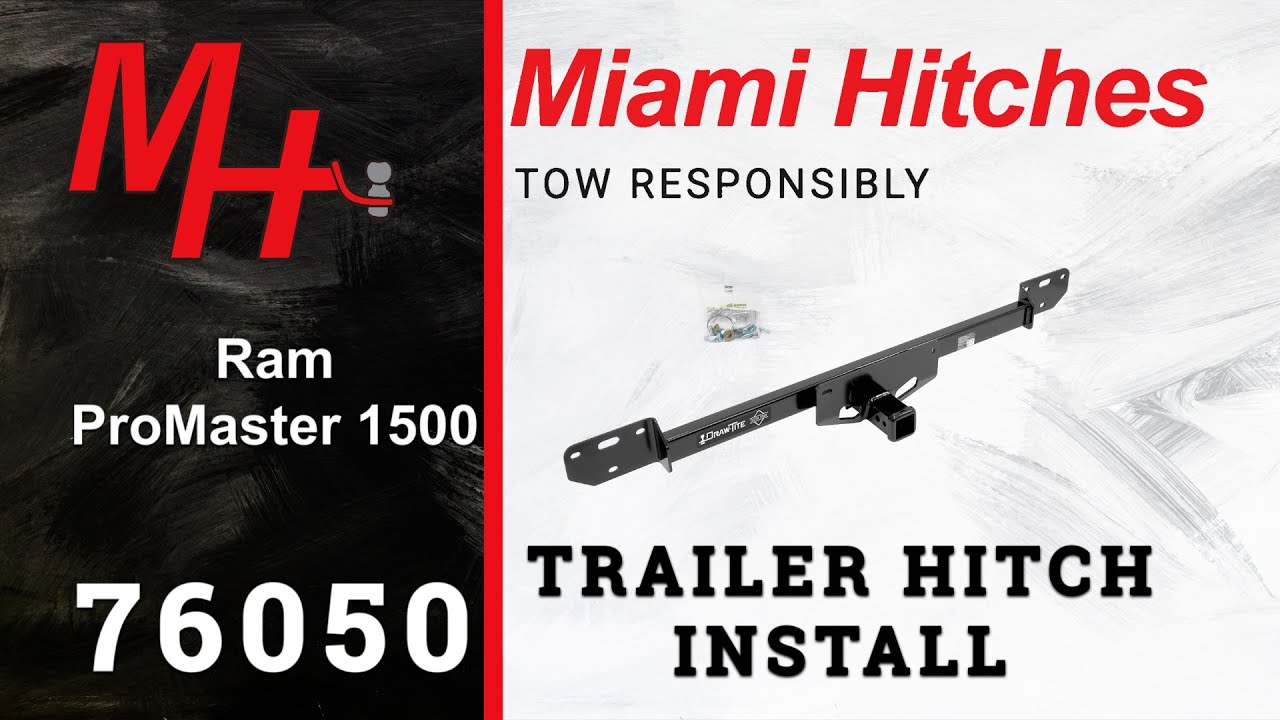 Trailer Hitch Install: 2019 Ram ProMaster 1500 Draw-Tite 76050