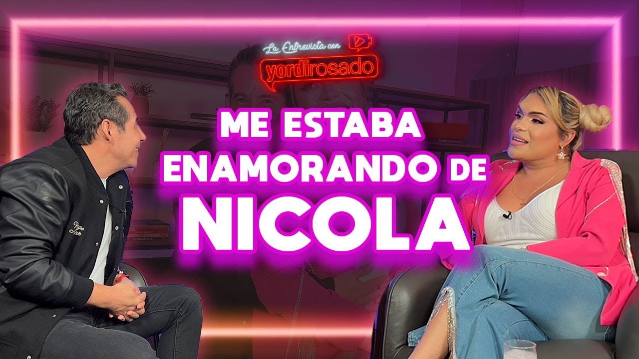 ME ESTABA ENAMORANDO de NICOLA PORCELLA | Wendy Guevara | La entrevista con Yordi Rosado