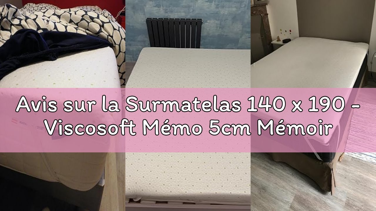 Avis sur la Surmatelas 140 x 190 - Viscosoft Mémo 5cm Mémoire de Forme, Confort Moelleux, Soulage Le