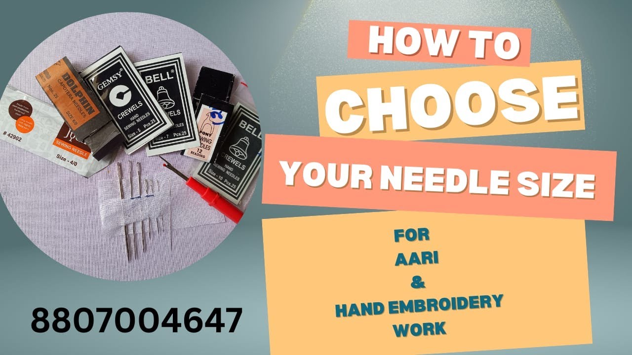 How To Choose Normal Needle Size For Hand Embroidery / Aari work  for beginners in Tamil.