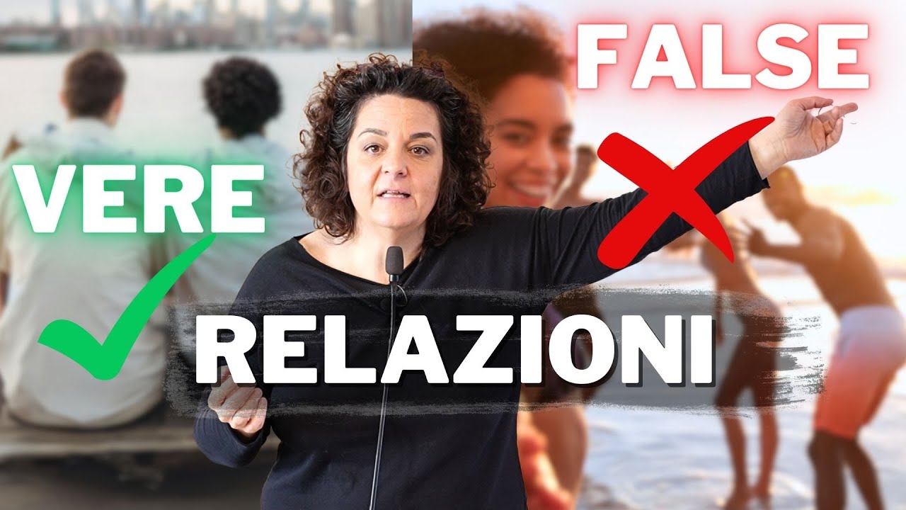 Sai Distinguerle ? Relazioni VERE👍e FALSE 🙅‍♀️​ - Dott.ssa Giorgia Sitta