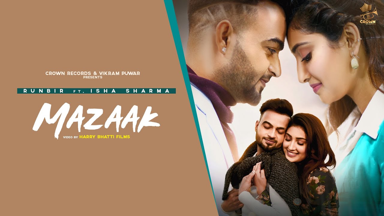 Mazaak | Runbir | Isha Sharma |Fresh Punjabi Song 2024  | Punjabi Song 2024 | Crown Records
