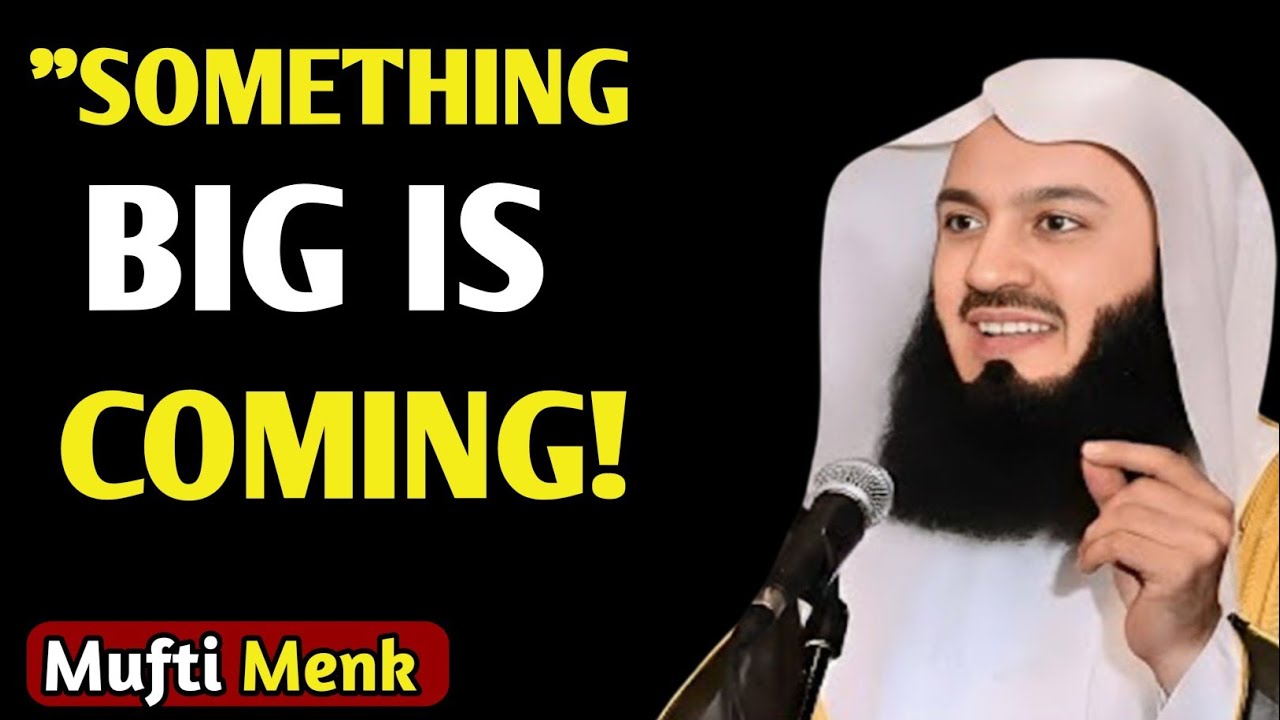 🌟 SOMETHING BIG IS COMING! 🌟 MUFTI MENK🤫