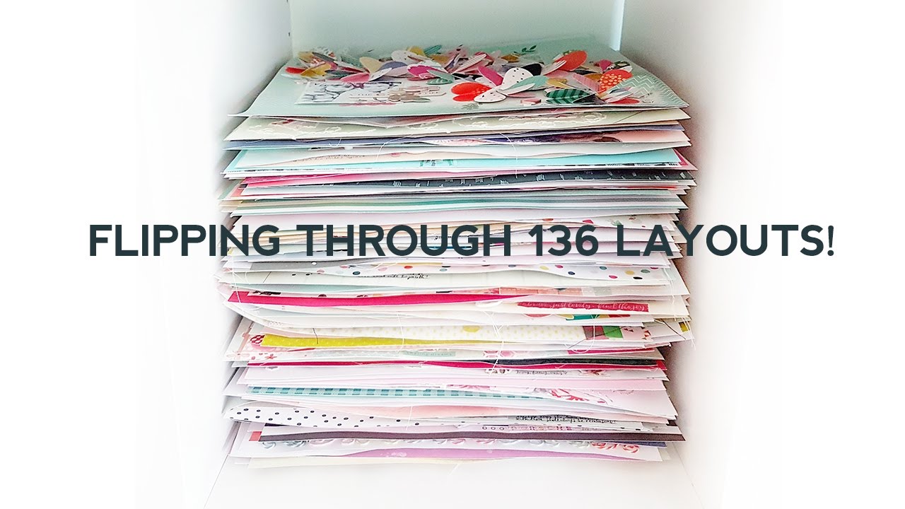 Flipping Through 136 Layouts!