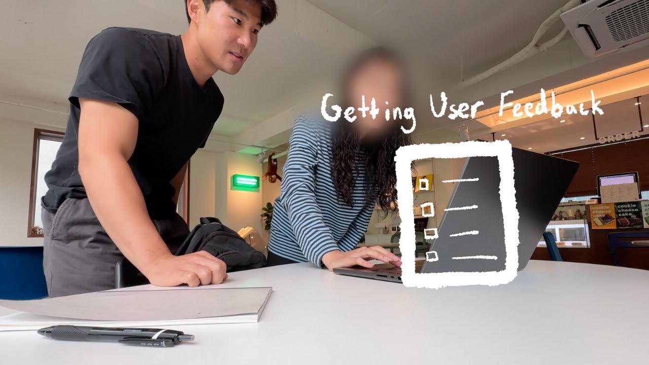 Listening to User Feedback (ft. 713-Nowon)