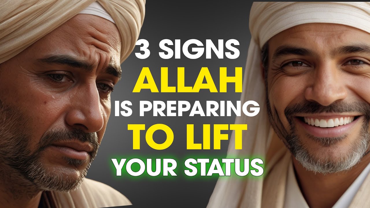 Allah's Signs: 3 Ways to Know He’s Preparing to Elevate You! | ISLAM