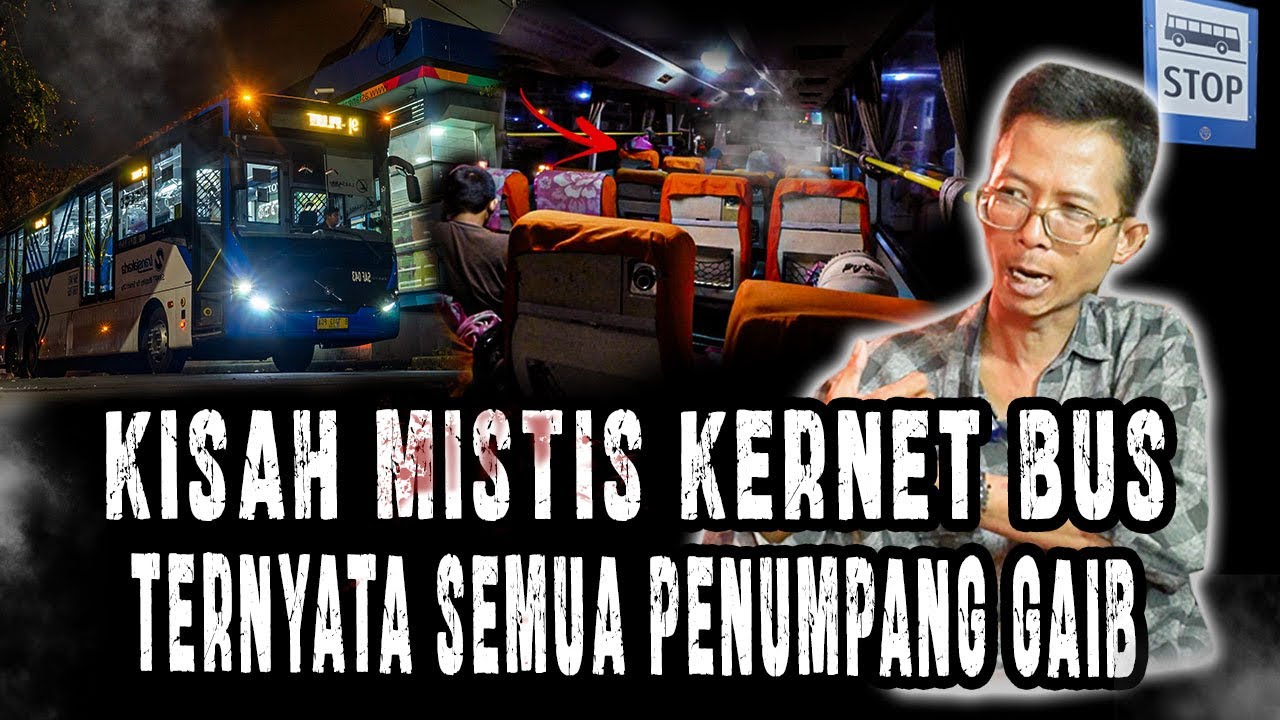 SUPIRNYA SAMPE KENA MENTAL KARNA YANG DI BAWA SEMUA PENUMPANG GAIB!HATI2 KALO NAIK BUS INI!MERINDING