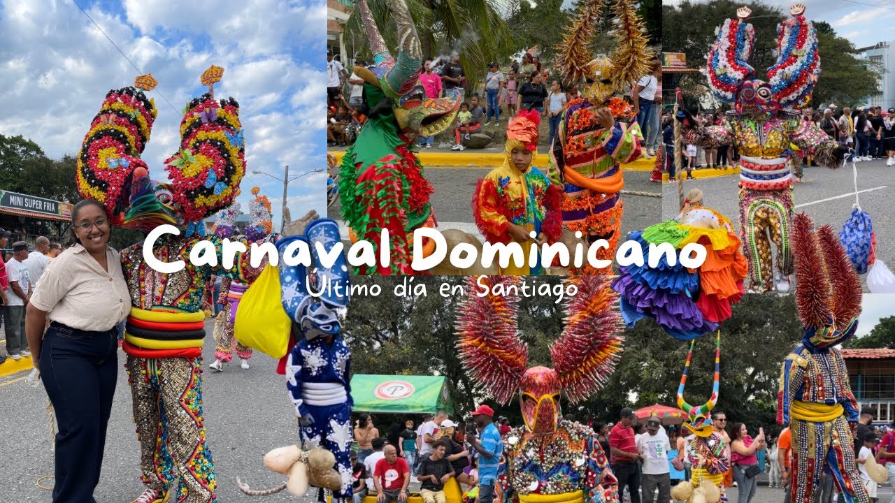 Carnaval de Santiago 2024 último día de febrero 🥁🪅🇩🇴🥳✨ | Maricela Vlog