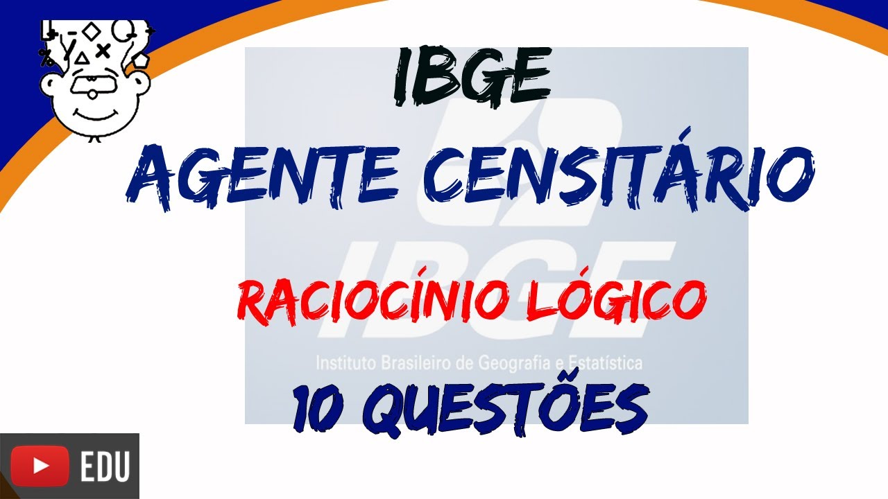 #IBGE AGENTE CENSITÁRIO Municipal | Supervisor :: Prova de Raciocínio Lógico