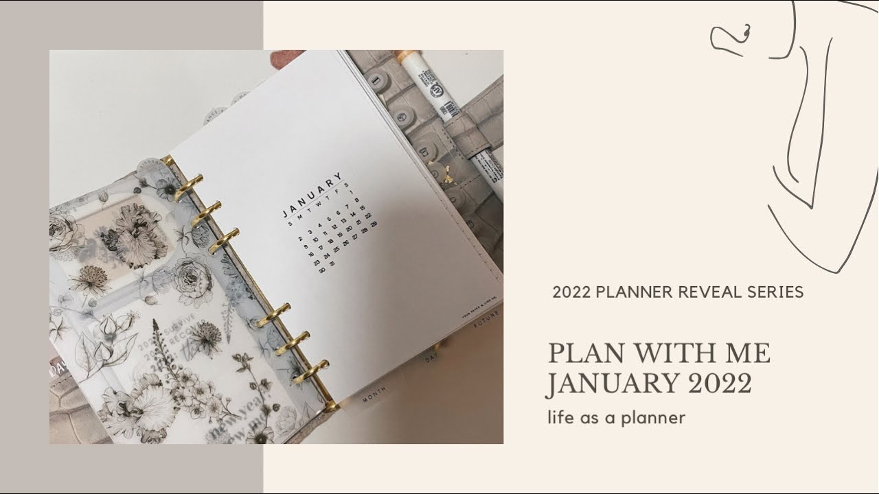 2022 Planner Reveal Series: Episode 2, Plan With Me January 2022