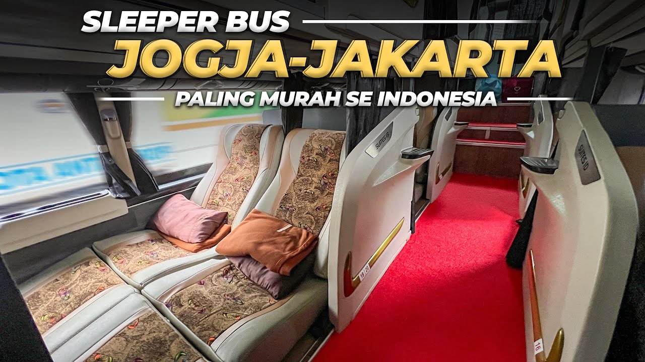 Jogja Jakarta Naik Sleeper Kok Bisa Se Murah Ini ⁉️ Sinar Jaya Suites Family