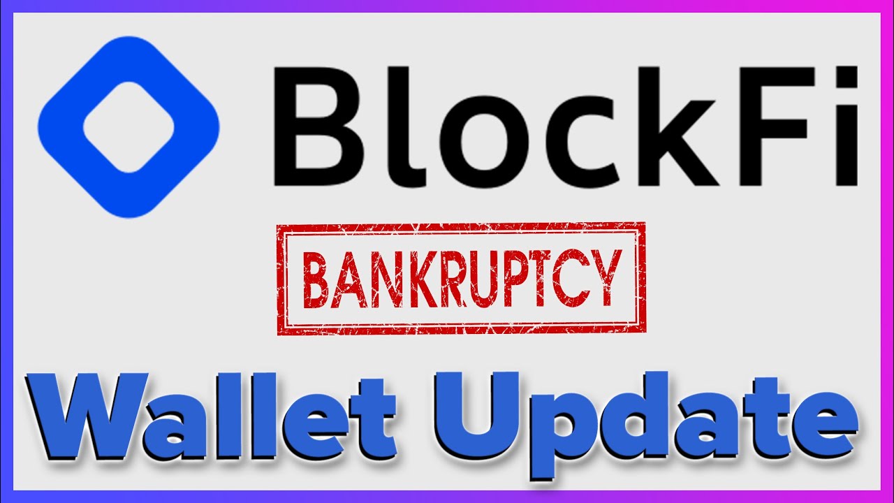 BlockFi Bankruptcy Wallet Update | Pt. 1