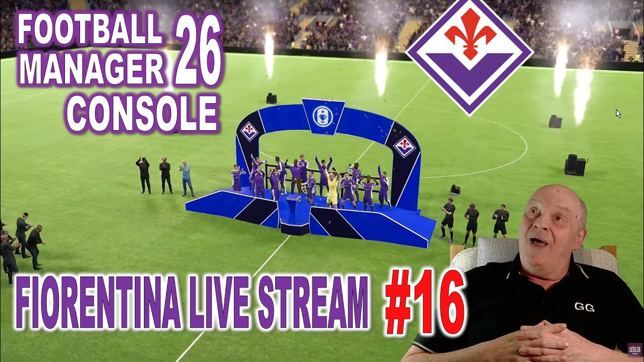 🔴🔵 FM26 🔵 CONSOLE 🔴 ACF FIORENTINA - LIVE STREAM #16 - Champions League or BUST !!!!!!!!