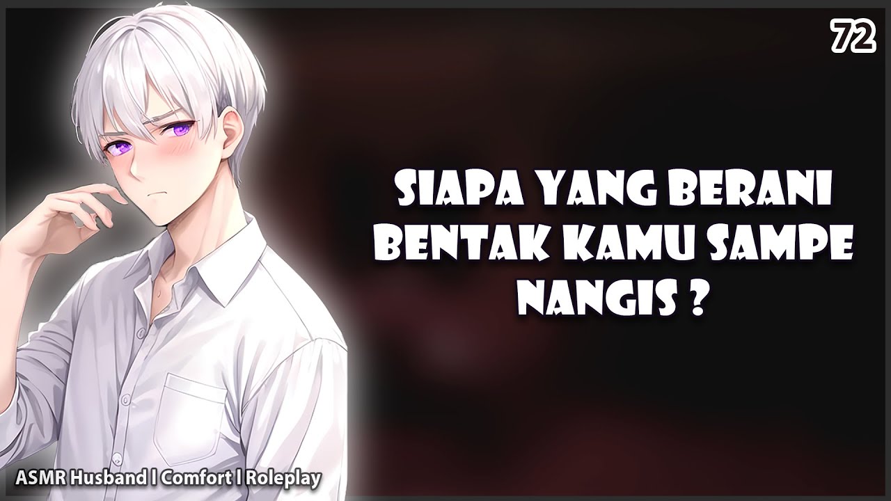 [ASMR HUSBAND] CUP CUP JANGAN NANGIS, SINI MANJA | COMFORT | ASMR COWOK | ROLEPLAY | ASMR INDONESIA