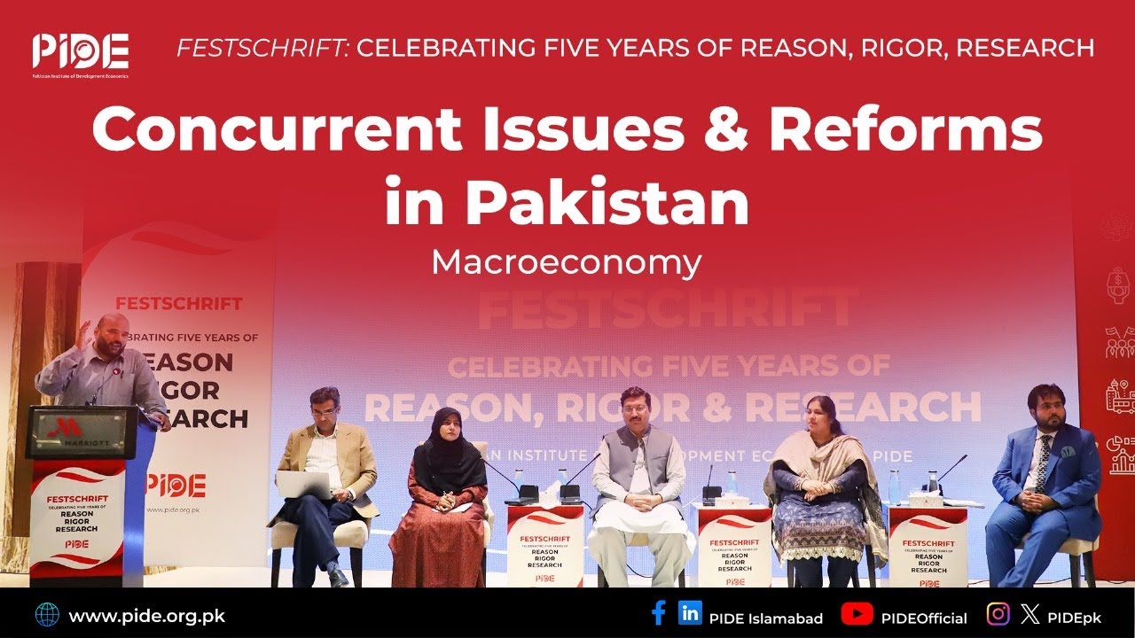 Macroeconomy: Concurrent Issues and Reforms in Pakistan