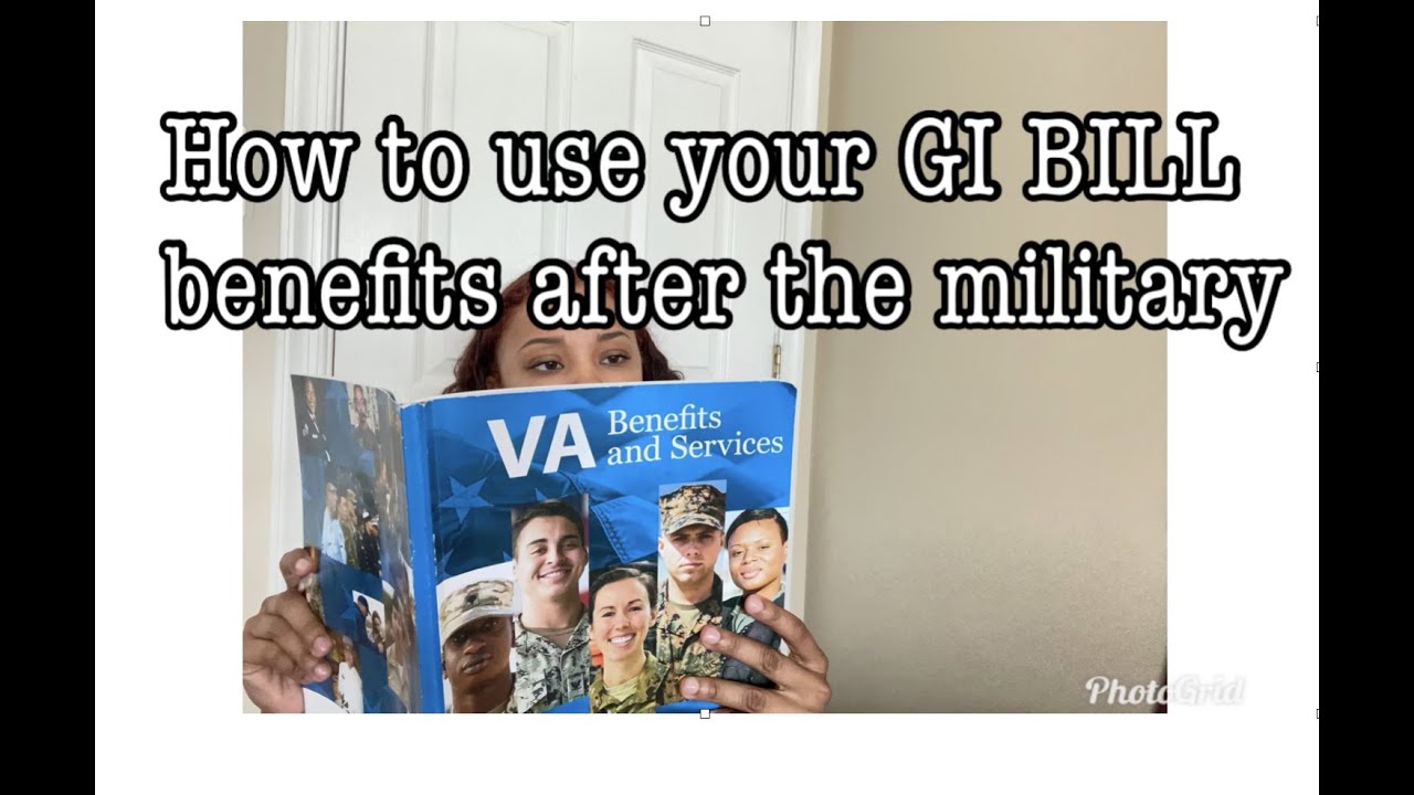 HOW TO USE YOUR GI BILL BENEFITS AFTER LEAVING THE MILITARY 📚🎓