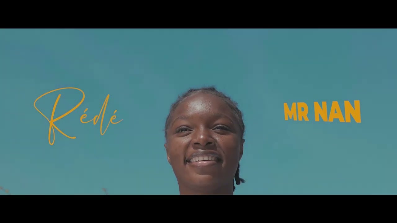 Mr Nan - Rédé (clip officiel)