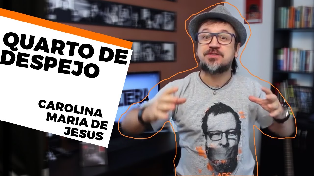 QUARTO DE DESPEJO - CAROLINA MARIA DE JESUS | RESUMÃO#10