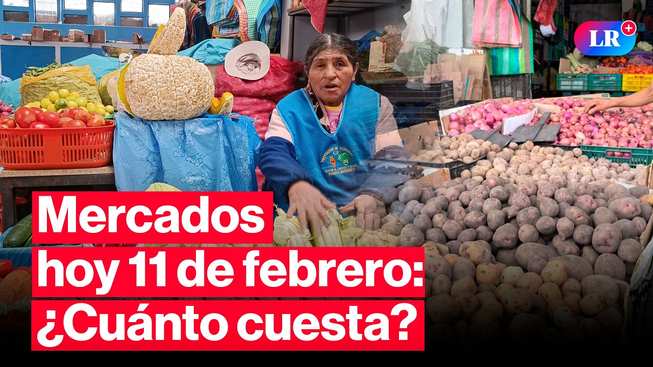 🔴¿CUÁNTO CUESTA? Precios en MERCADOS: pollo, papa y otros HOY 11 de febrero Perú | #EnVivoLR