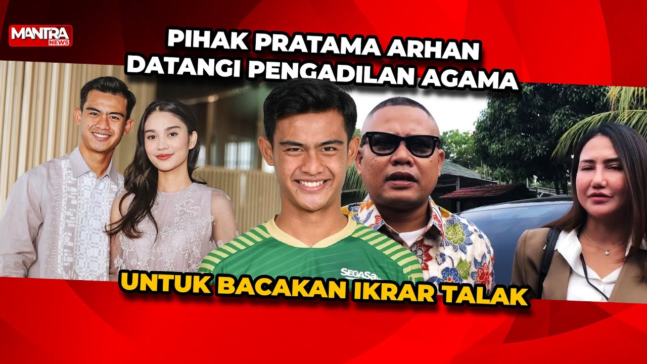 HOTNEWS!! PRATAMA ARHAN BERI KUASA ISTIMEWA UNTUK BACAKAN IKRAR TALAKNYA PADA AZIZAH SALSHA