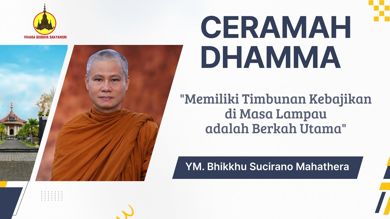 CERAMAH DHAMMA YM. Sucirano, Mth 