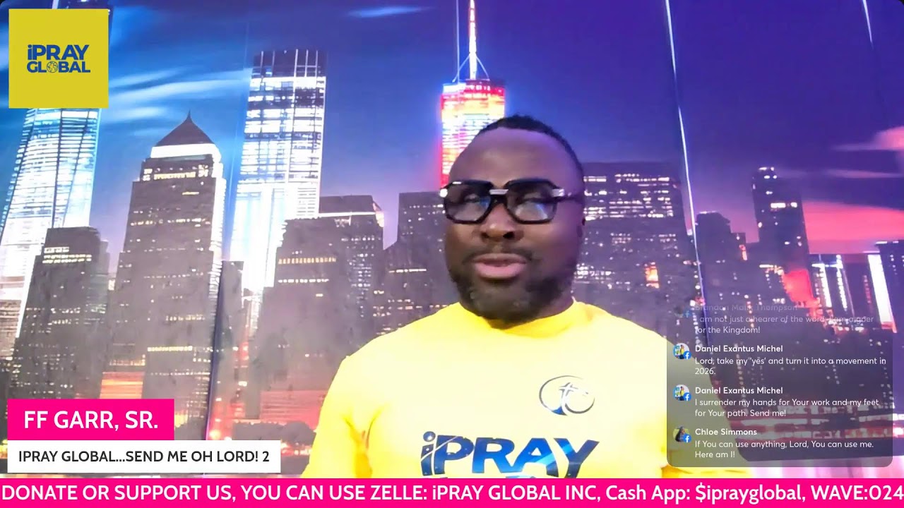 IPRAY GLOBAL...SEND ME OH LORD!  2