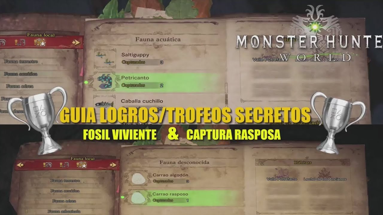 Monster Hunter: World Logros/Trofeo-Captura Rasposa & Fósil Viviente- En Español HD 1080p