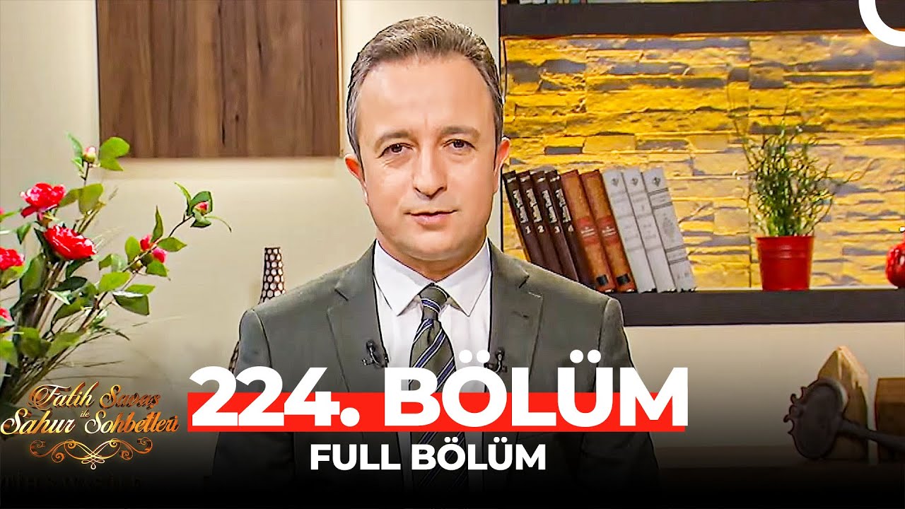 Fatih Savaş ile Sahur Sohbetleri 224. Bölüm | İlahiyatçı Mutlu Dikmen