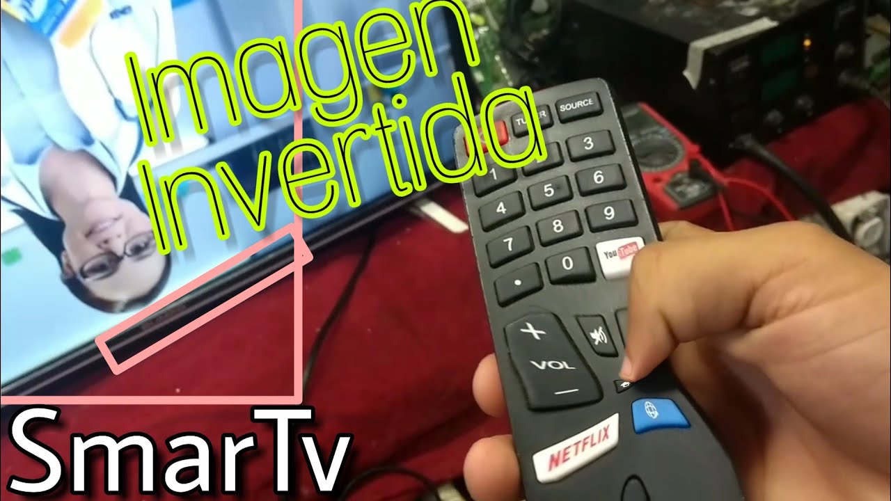 Imagen INVERTIDA Soluci&oacute;n /Tv SmarTv Chinos Soluci&oacute;n (Definitiva) &bull;Nuevo M&eacute;todo