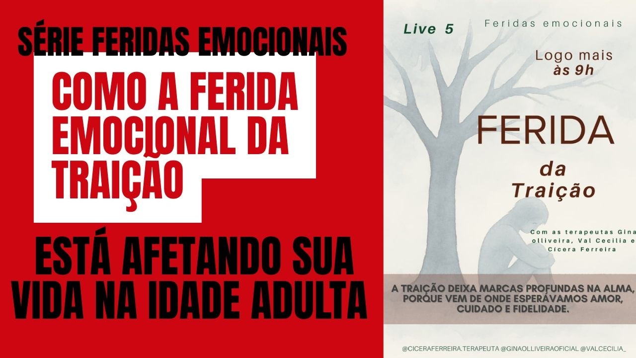 Como a ferida emocional da traição está afetando a sua até hoje Live #63