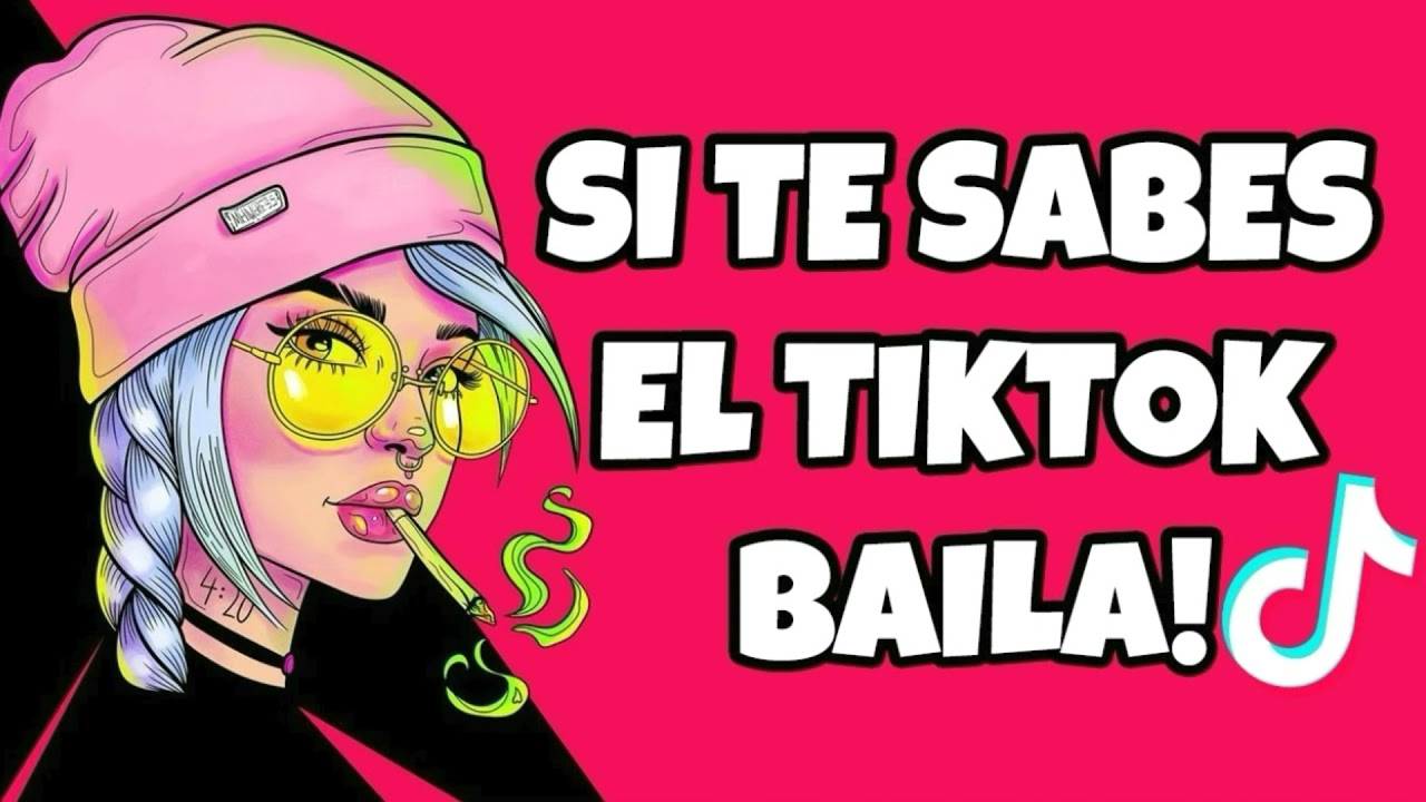 si te sabes el tik tok baila 2021 (octubre)