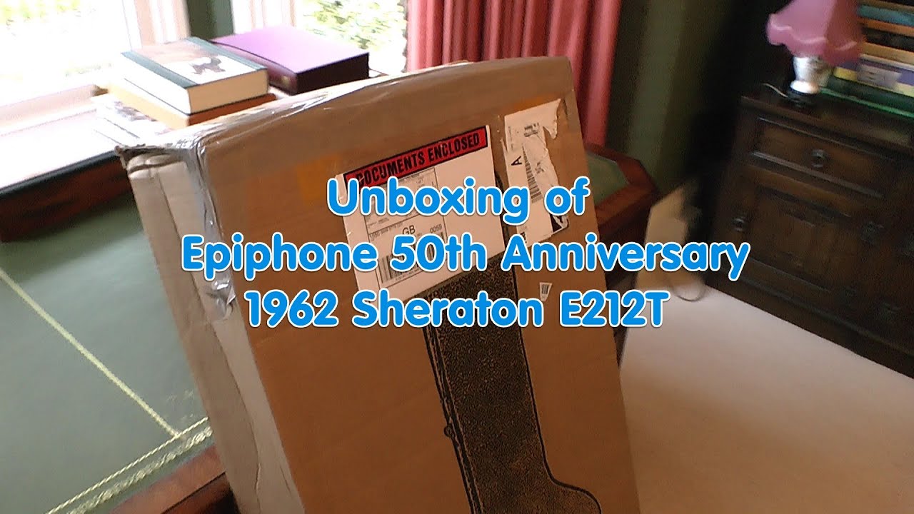 Epiphone 50th Anniversary 1962 Sheraton E212T guitar - Unboxing