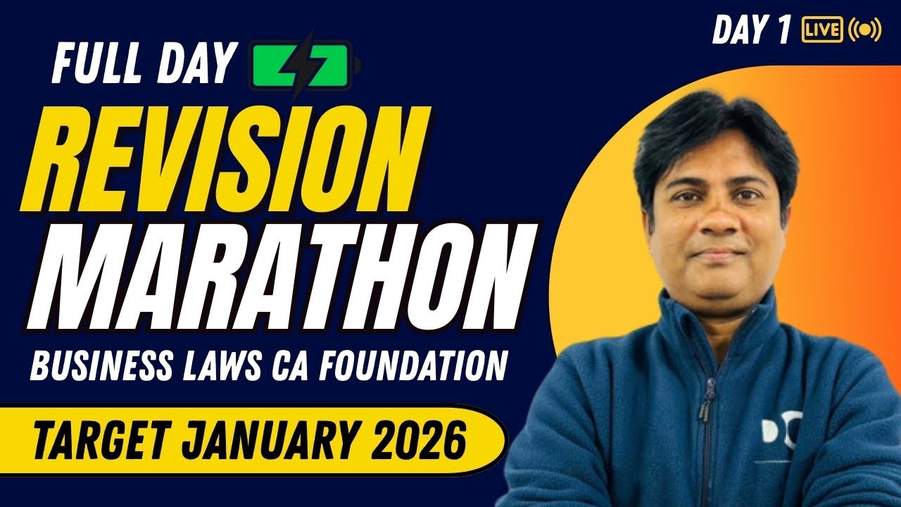 Full Day Revision Marathan | Business Laws | CA Foundation | Target January 2026