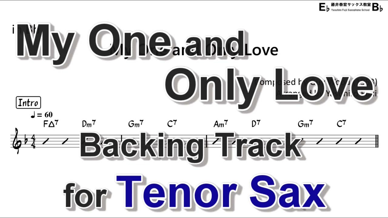 My One and Only Love - Backing Track with Sheet Music for Tenor Sax
