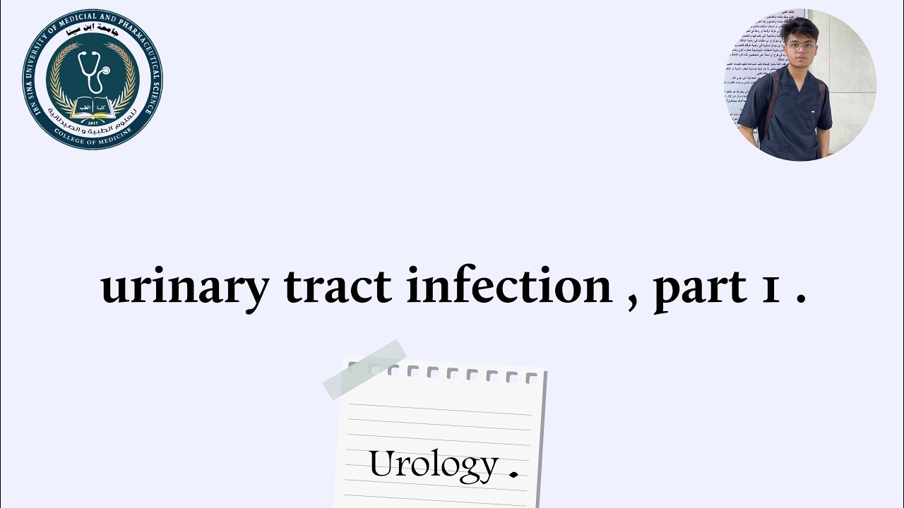 Urinary tract infection , شرح , urology .