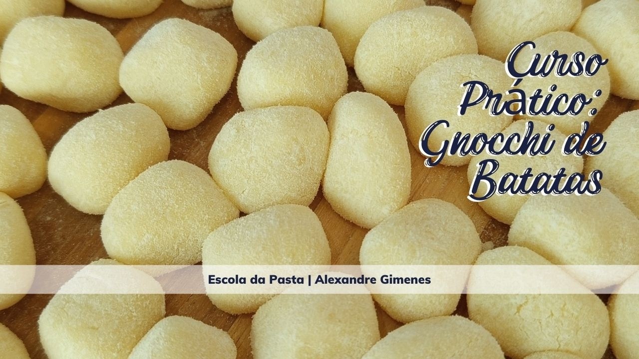 Curso prático: Gnocchi de Batata