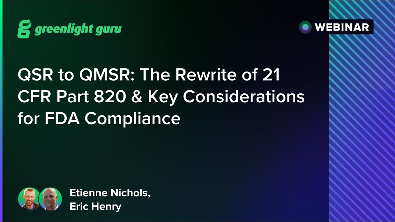 QSR to QMSR: The Rewrite of 21 CFR Part 820 & Key Considerations for FDA Compliance