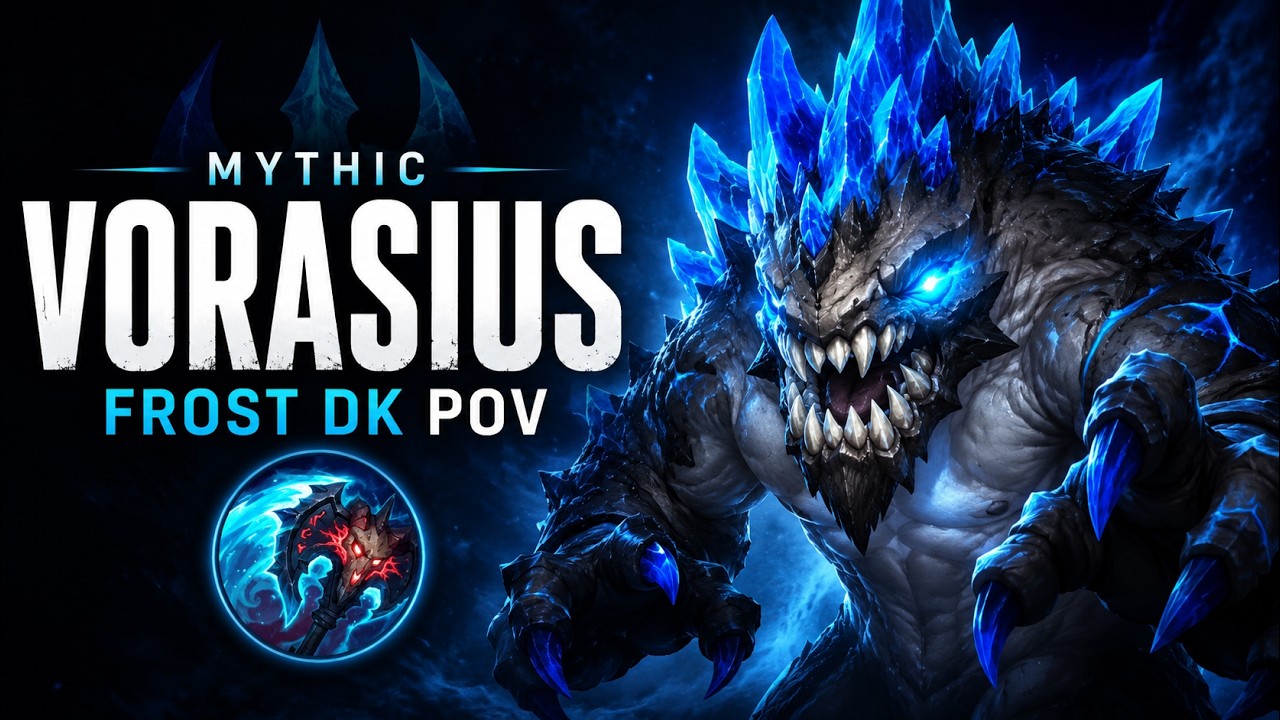 [12.0.5] Mythic Vorasius | Frost DK POV