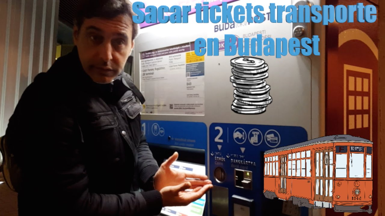 Máquinas expendedoras de tickets de Transporte de Budapest (MibauldeblogsTV)