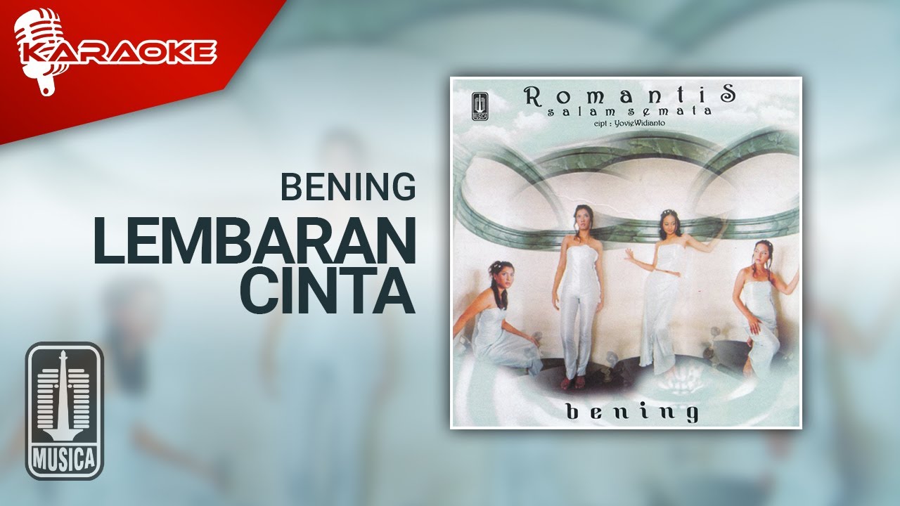 Bening - Lembaran Cinta (Official Karaoke Video)