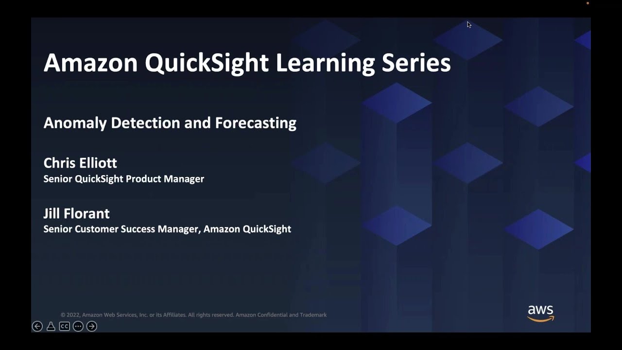2022 QuickSight Learning Series: Anomaly Detection & Forecasting