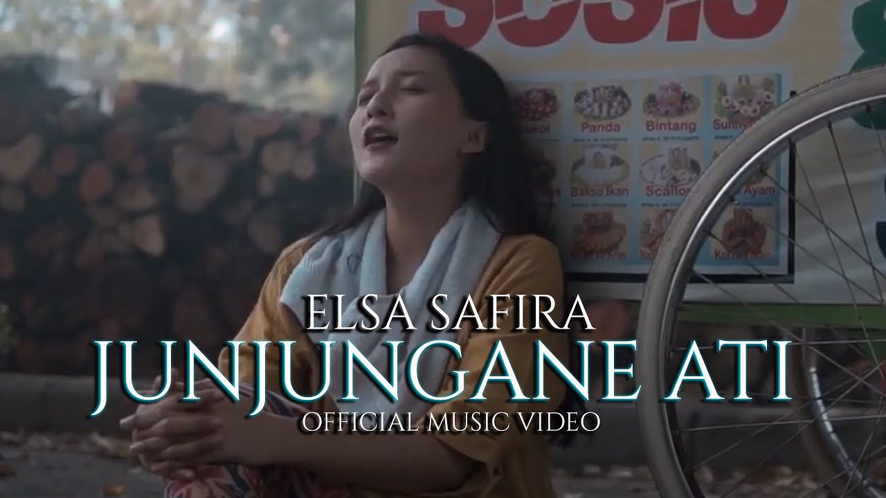 Elsa Safira - Junjungane Ati ( Official Music Video )