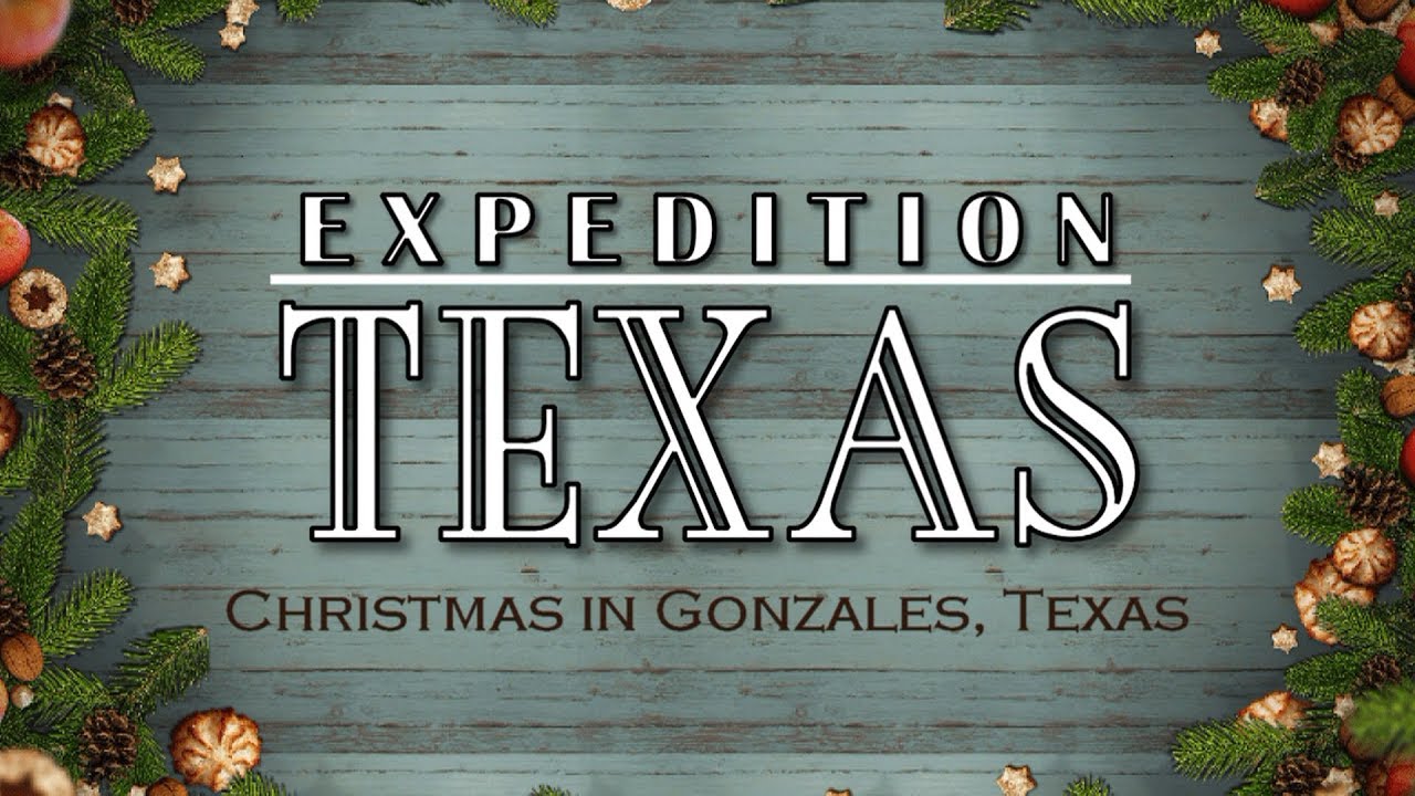 ET 1208 - Christmas With Expedition Texas - Gonzales Texas