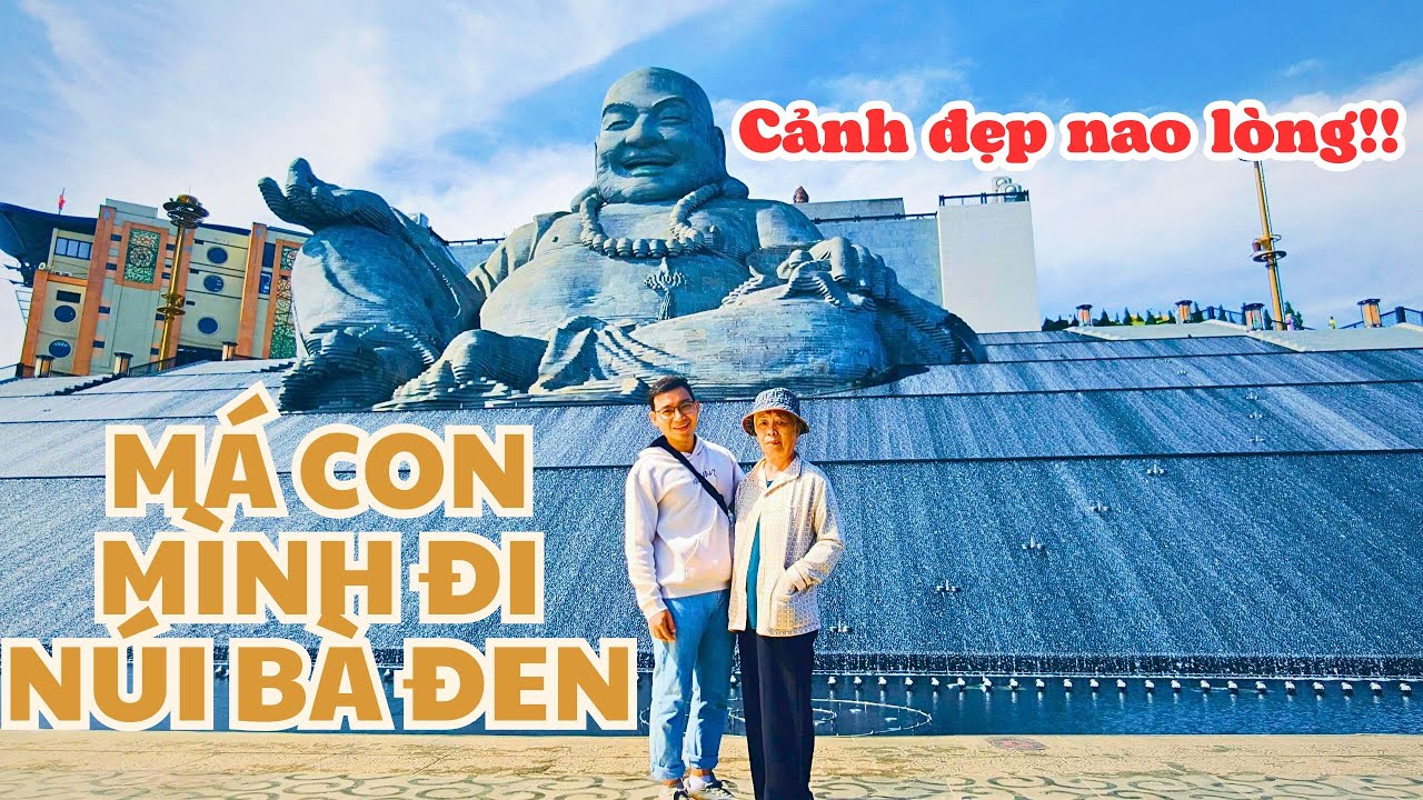 Lần đầu đi Núi Bà Đen của Dú, Núi Bà chào đón Dú với thời tiết tuyệt đẹp