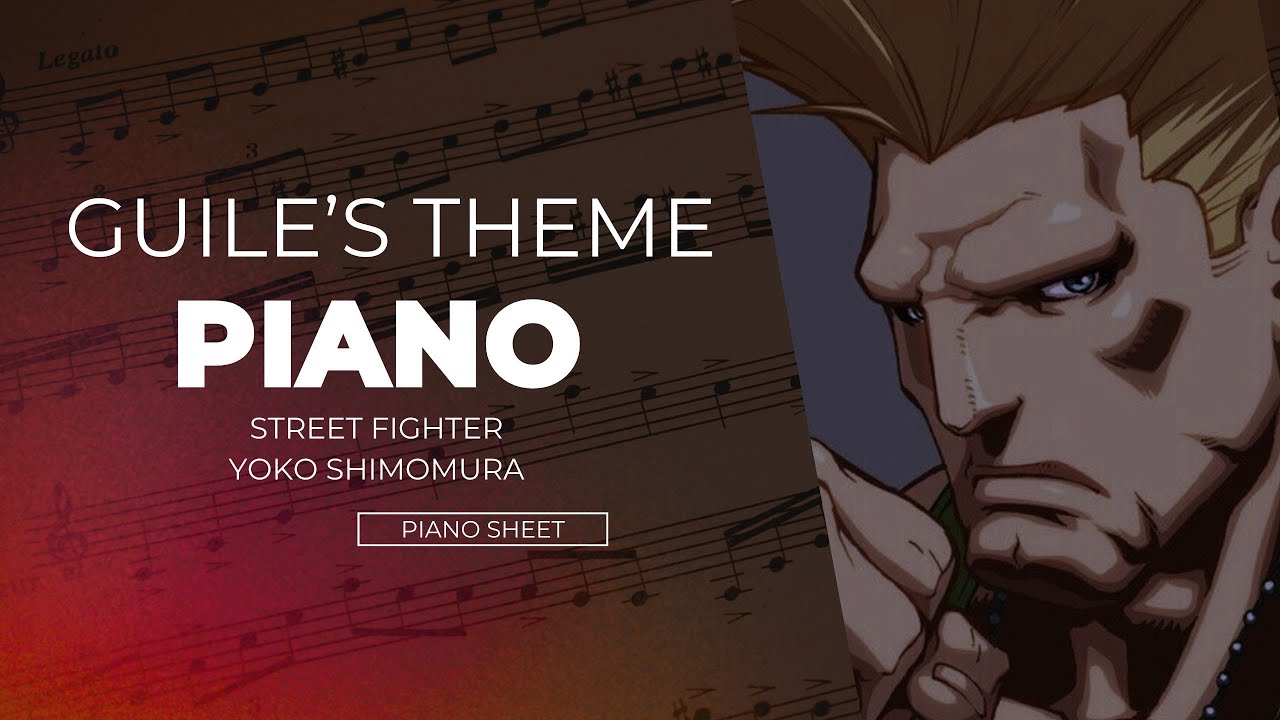 GUILE'S THEME - Street Fighter - Yoko Shimomura / Piano
