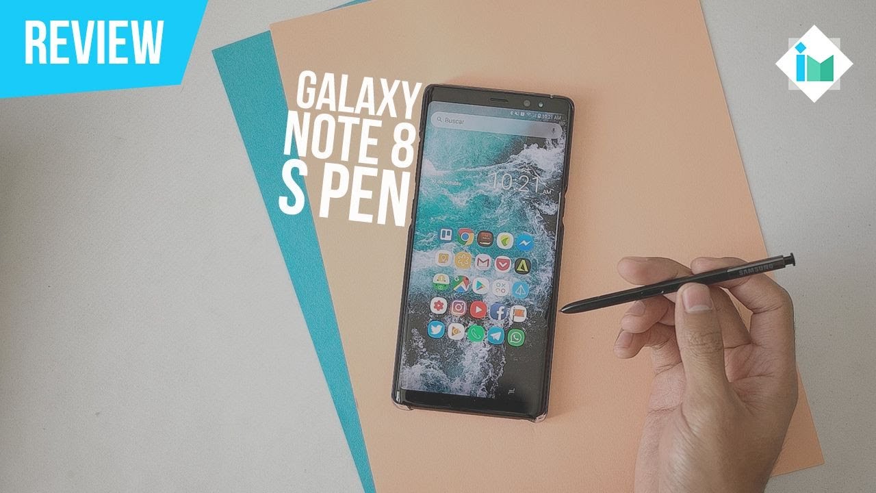 Samsung Galaxy Note 8 - Review de S Pen en espa&ntilde;ol