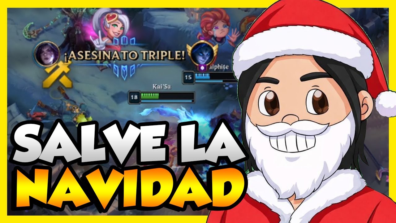 INTENTO SALVAR LA NAVIDAD PERO ME TOCA EL PEOR EQUIPO DEL MUNDO | LEAGUE OF LEGENDS.