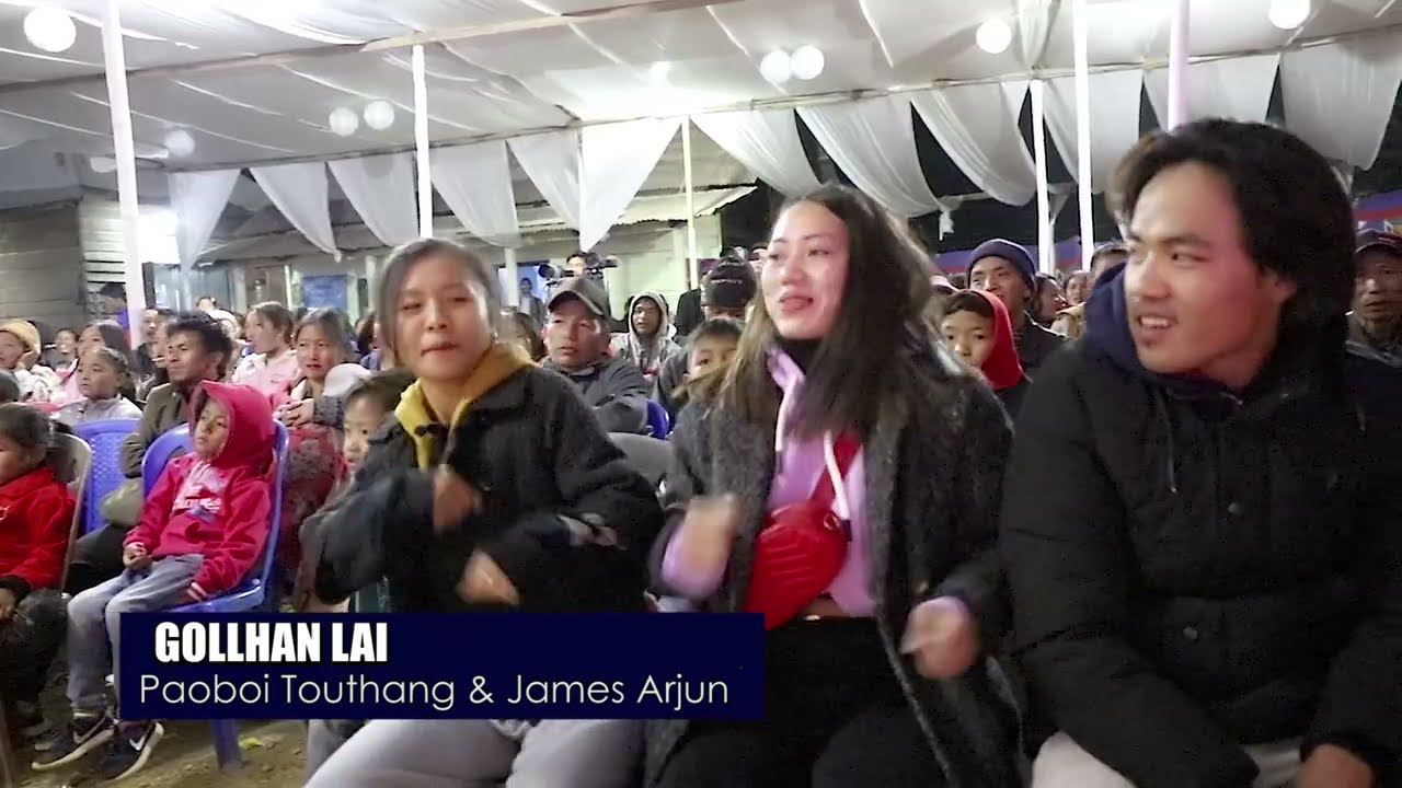 GOL-LHANLAI HINKHO ANOM || PAOBOI TOUTHANG & JAMES ARJUN