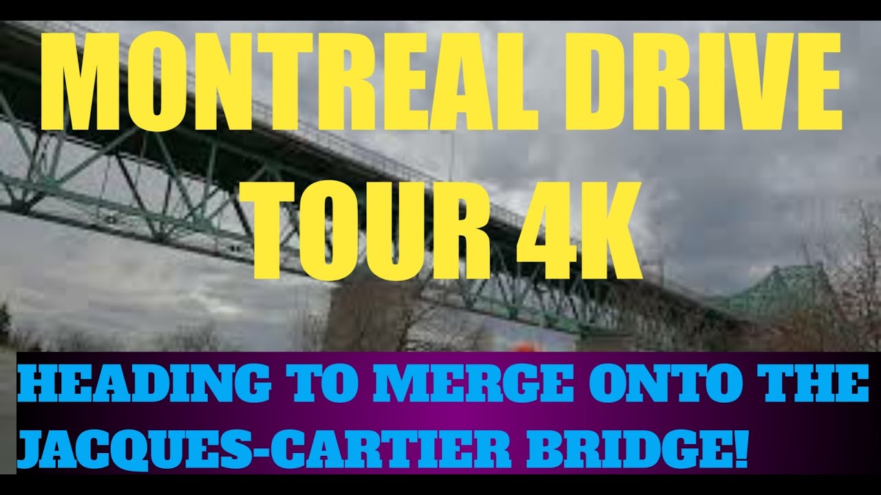 Montreal driving 4K: Jaques-Cartier bridge Spring 2021