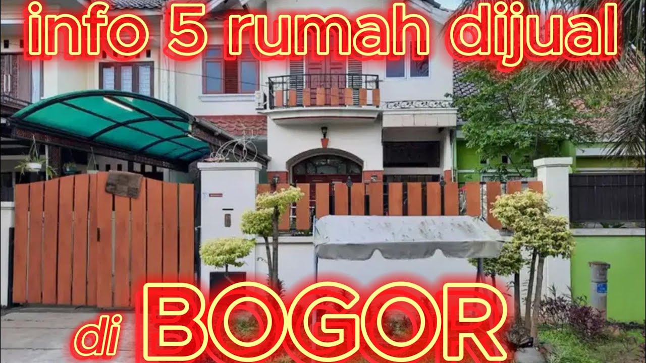 Info 5 Rumah Dijual di Bogor